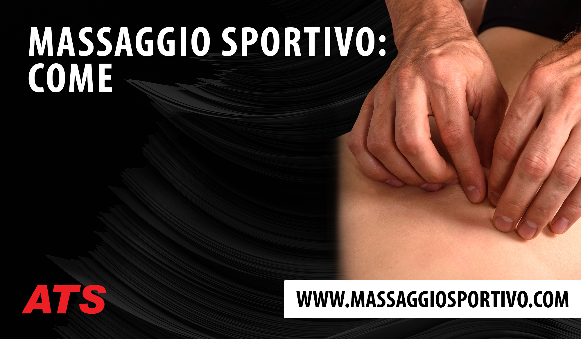 Massaggio Sportivo – Come